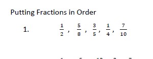 Put fractions with different denominators into order.
